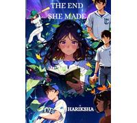 The End She Made