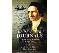 The Endeavour Journals: Captain Cook in Australia