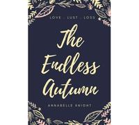 The Endless Autumn