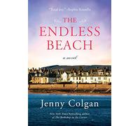 The Endless Beach: A Cozy Small-Town Romance Filled with Festive Cheer and Heartwarming Love