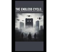 The Endless Cycle: Authoritarianism in Modern America - Relevant to current political discussions.