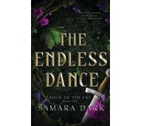 The Endless Dance: A Fae Fantasy Romance