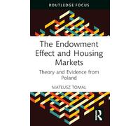The Endowment Effect and Housing Markets