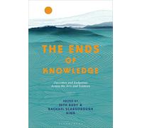 The Ends Of Knowledge