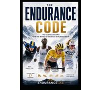 The Endurance Code: The science behind how the world's greatest athletes train