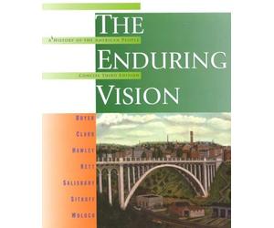 The Enduring Vision: A History of the American People/Concise Edition