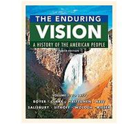 The Enduring Vision: A History Of The American People, Volume 1: To 1877
