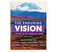 The Enduring Vision, Volume Ii: Since 1865
