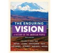 The Enduring Vision, Volume II: Since 1865 - [Version Originale] Paul Boyer, Neal Salisbury, Clifford Clark, Joseph Kett (Auteur)