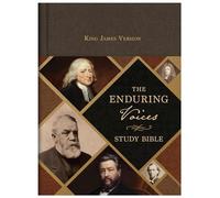 The Enduring Voices Study Bible: King James Version