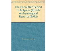The Eneolithic Period In Bulgaria In The Fifth Millennium B.C.