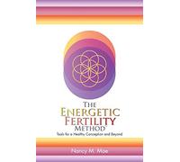 The Energetic Fertility Method?