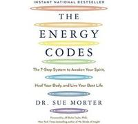 The Energy Codes by Dr Sue Morter Dr Sue Morter (Auteur)