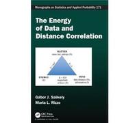 The Energy of Data and Distance Correlation by Rizzo & Maria L. Bowling Green State University & Ohio & USA Rizzo Maria L. Bowling Green State University Ohio USA (Auteur)