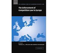 The Enforcement Of Competition Law In Europe