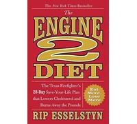 The Engine 2 Diet