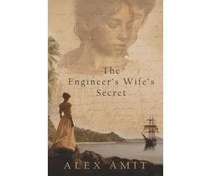 The Engineer’s Wife’s Secret