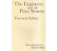 The Engineers and the Price System Thorstein Veblen (Auteur)