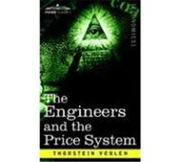 The Engineers and the Price System Thorstein Veblen (Auteur)