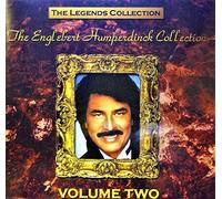 The Englebert Humperdinck Collection Vol 2 the Legends Collection