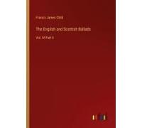 The English And Scottish Ballads