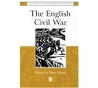 The English Civil War, Blackwell Essential Readings in History