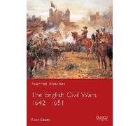 The English Civil Wars 1642 - 1651