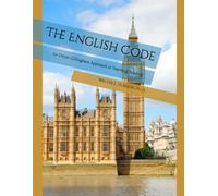 The English Code: An Orton-Gillingham Approach to Teaching Reading