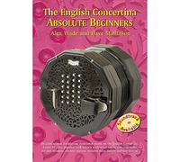 The English Concertina Absolute Beginners