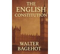 THE ENGLISH CONSTITUTION