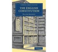 The English Constitution - Walter Bagehot - Cambridge University Press - Livre en Anglais - Paperback Walter BagehotWalter Bagehot (Auteur)