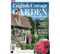 The English Cottage Garden Handbook: Capture the colourful and chaotic charm of an idyllic countryside garden