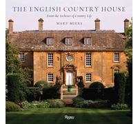 The English Country House: From the Archives of Country Life