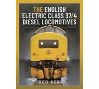 The English Electric Class 37/4 Diesel Locomotives