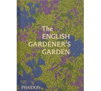 The english gardener's garden