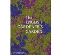 The english gardener's garden