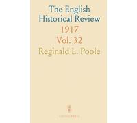 The English Historical Review: 1917