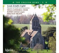 The English Hymn : Lead, Kindly Light