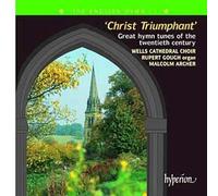 The English Hymns Vol. 1 : Christ Triumphant Wells Cathedral Choir