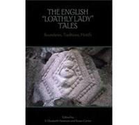 The English Loathly Lady Tales S. Elizabeth Passmore (Auteur)