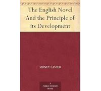 The English Novel and the Principle of Its Development