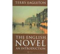 The English Novel Terry Eagleton (Auteur)