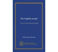 The English people: a study of their political psychology