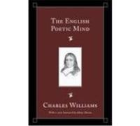 The English Poetic Mind Williams, Charles (Auteur)