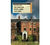The English Poor Laws, 1700-1930, Social History in Perspective Series Anthony Brundage (Auteur)