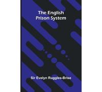 The English Prison System