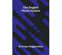 The English Prison System