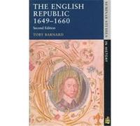 The English Republic 1649-1660, Seminar Studies in History Series T. C. Barnard (Auteur)