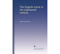 The English scene in the eighteenth century