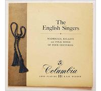 The English Singers - Madrigals, Ballets and Folk Songs Of Four Centuries [LP]